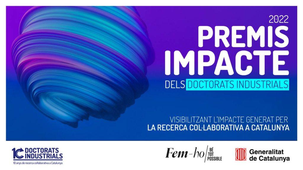 Premis Impacte 2022 del Pla de Doctorats Industrials